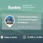 I Edición | Rankia Markets Experience Valencia