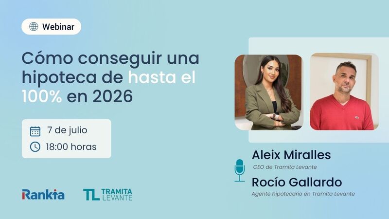 Cómo conseguir una hipoteca de hasta el 100% en 2026